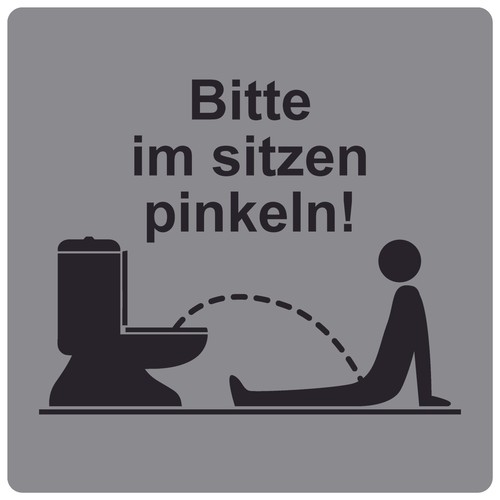 Bitte sitzen pinkeln - sitzen,